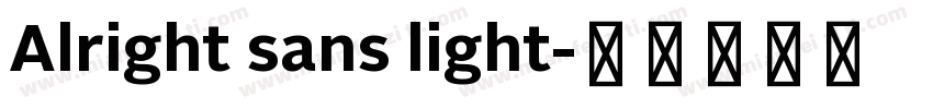 Alright sans light字体转换